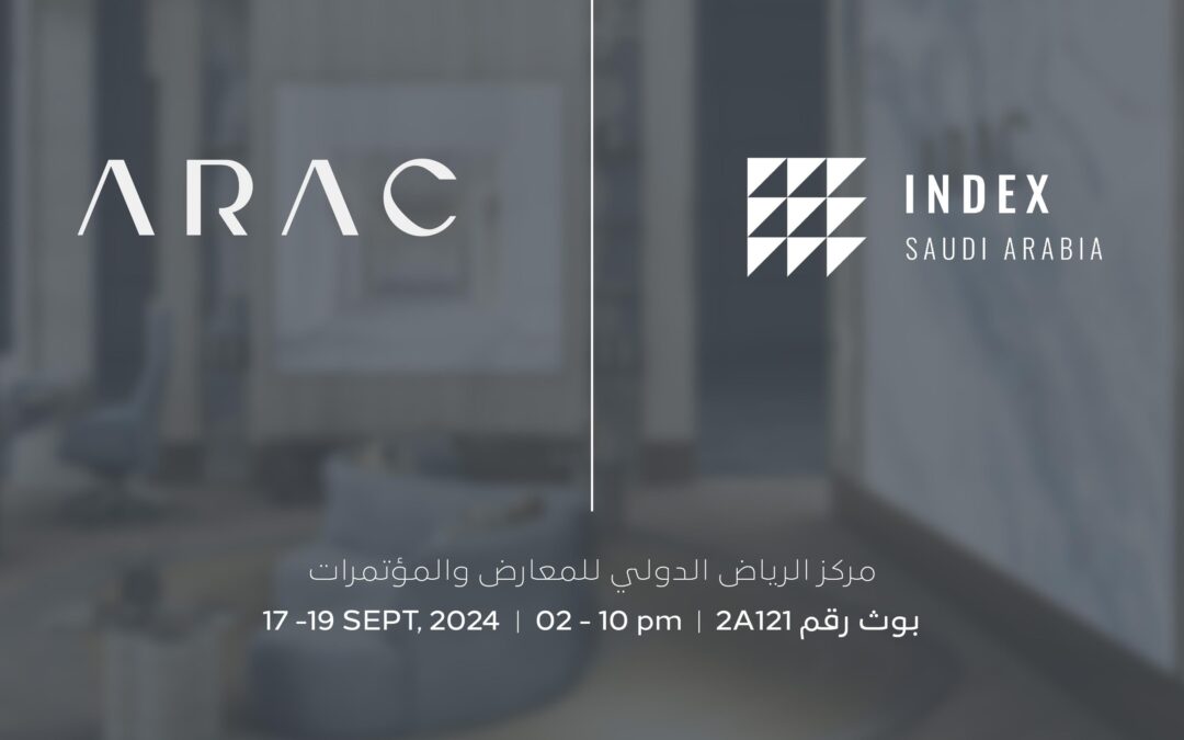 “أراك” الرائدة في التصميم تشارك في معرض إندكس السعودية 2024