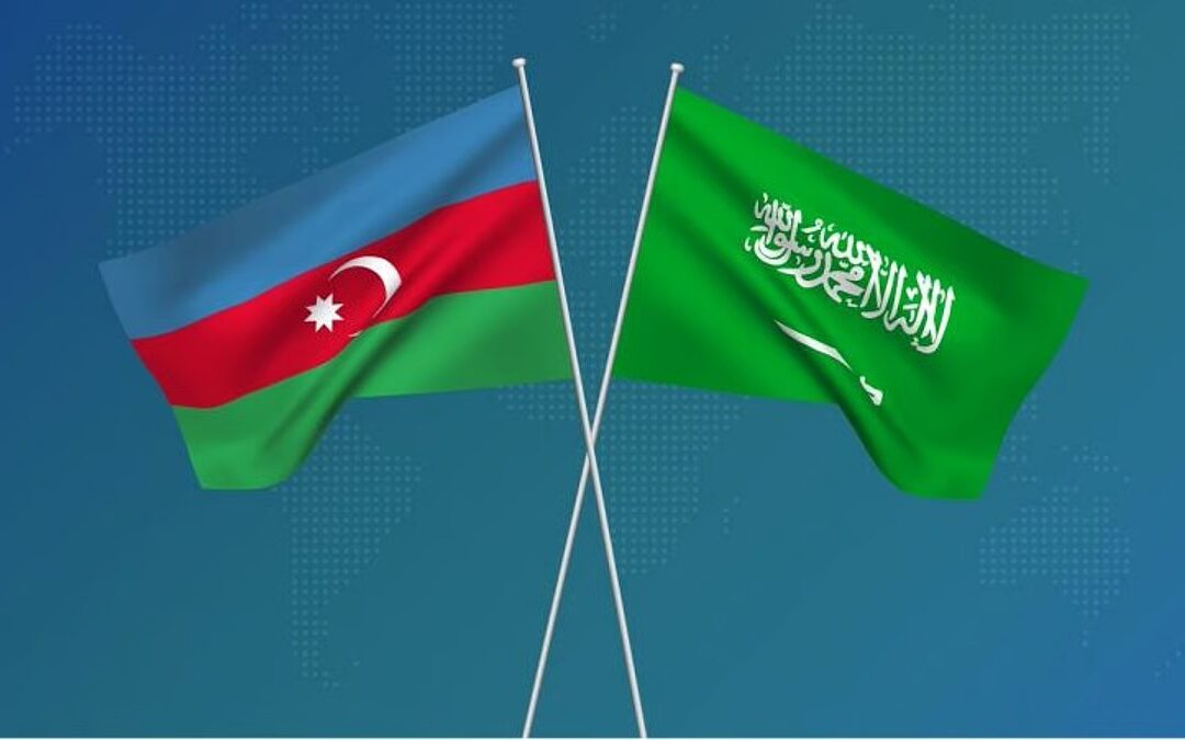 العلاقات السعودية الأذربيجانية شراكة راسخة